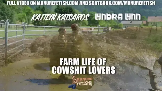 Kaitlyn Katsaros Lyndra Lynn – Farm Life Of Cowshit Lovers